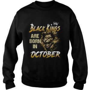 Lion black kings are born in october shirt 2