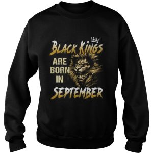 Lion black kings are born in september shirt