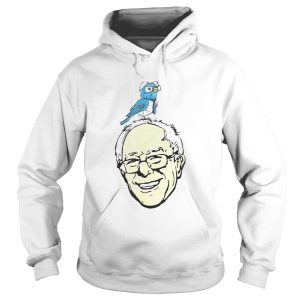 Little Birdie Told Me Bernie Sanders shirt