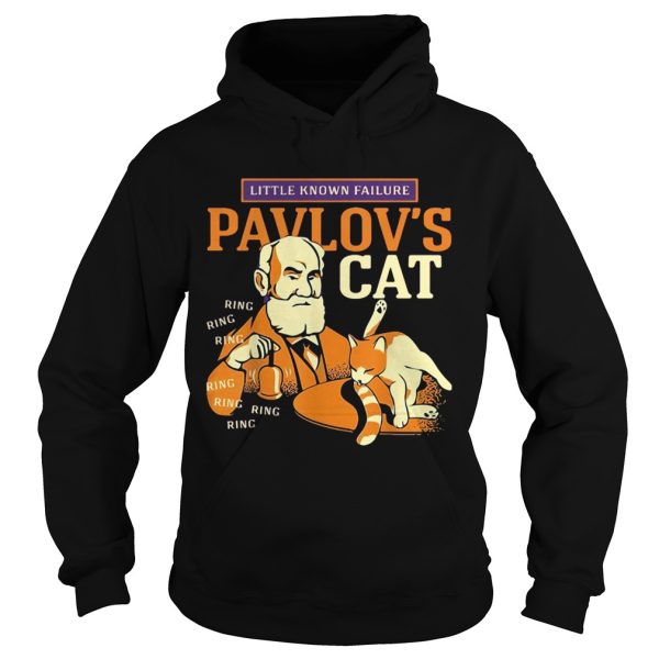 Little Known Failure Pavlovs Cat Ring Ring Ring shirt