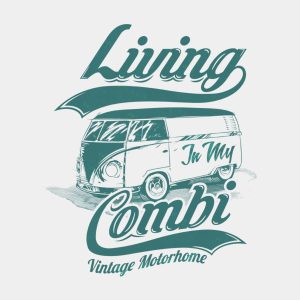 Living in my combi – T-shirt