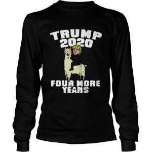 Llama Trump 2020 Four More Years shirt