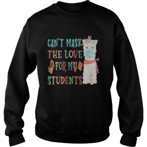 Llama cant mask the love for my students shirt 2