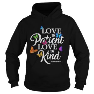 Love Is Patient Love Is Kind 1 Corinthians 13 Butterfly Art shirt