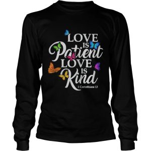 Love Is Patient Love Is Kind 1 Corinthians 13 Butterfly Art shirt