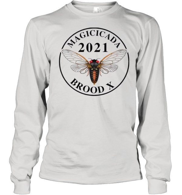 Magicicada 2021 brood x shirt