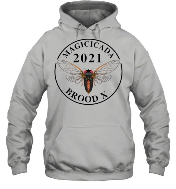 Magicicada 2021 brood x shirt