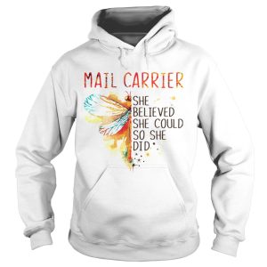 Mail Carrier She Believed She Could So She Did shirt 1