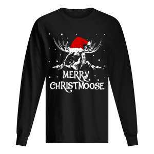 Merry Christmoose Christmas shirt 1