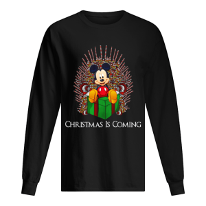 Mickey King Christmas is coming shirt 1