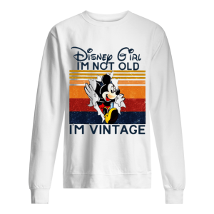 Mickey Mouse Disney Girl I'm Not Old I'm Vintage shirt 2