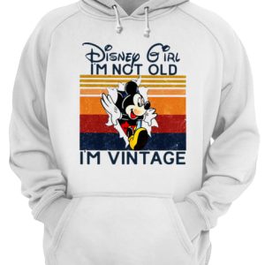 Mickey Mouse Disney Girl I'm Not Old I'm Vintage shirt 3