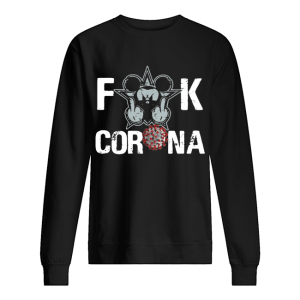 Mickey Mouse Fuck Corona shirt 2
