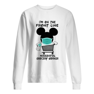 Mickey Mouse I'm On The Front Line Essential Grocery Worker shirt 2