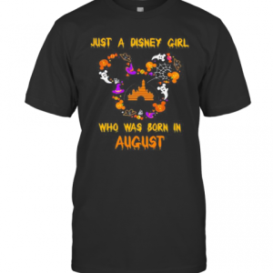 Mickey Mouse Just A Disney Girl Who Was Born In August T-Shirt