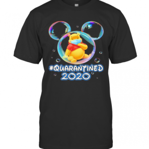 Mickey Mouse Pooh Wear Mask Quarantined 2020 T-Shirt