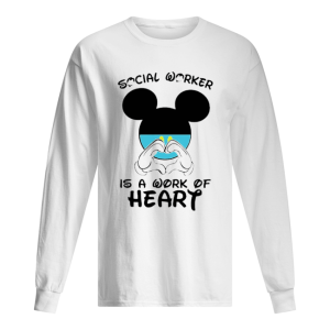 Mickey Mouse Social Worker Is A Work Of Heart COVID 19 shirt 1