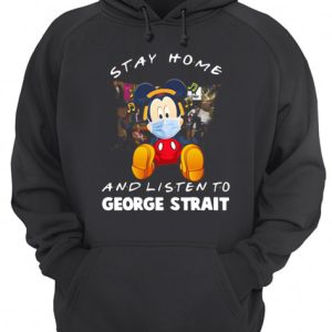 Mickey Mouse Stay Home And Listen To George Strait shirt 3