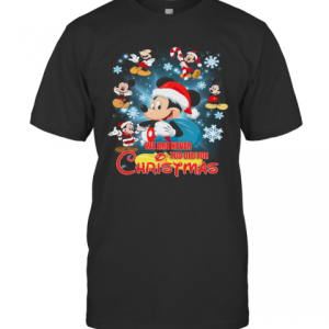 Mickey Mouse We Are Never Too Old For Christmas T-Shirt