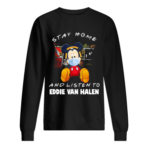 Mickey Mouse stay home and listen to Eddie Van Halen shirt 2