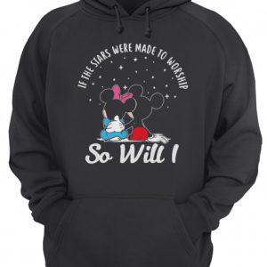 Mickey and Minnie if the stars were made to worship so will I shirt 3
