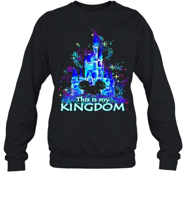 Mickey mouse Disney This is my Kingdom 2021 shirt