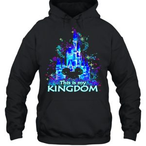 Mickey mouse Disney This is my Kingdom 2021 shirt 3
