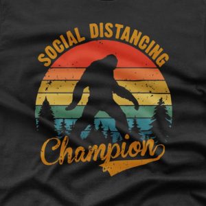 Social Distancing Champion – T-shirt