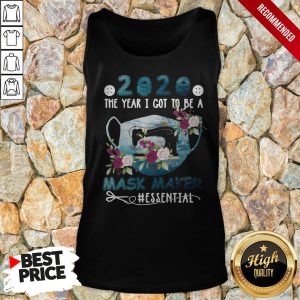 2020 Face Mask The Year I Got To Be A Mask Maker Essential Shirt 2