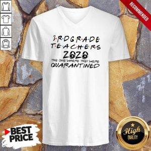 3rd Grade Teachers 2020 The One Where They Were Quarantined Coronavirus Shirt