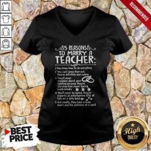 5 Reasons To Marry A Teacher Shirt