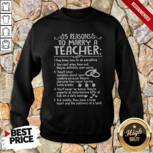 5 Reasons To Marry A Teacher Shirt 4