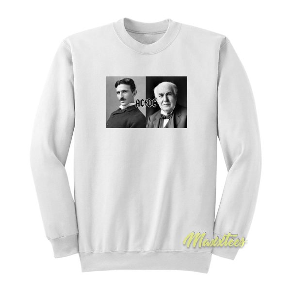 ACDC Nikola Tesla Thomas Edison Sweatshirt