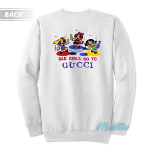 All Good Girls Go To Chanel Powerpuff Girl Sweatshirt