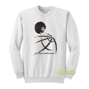 Angela Davis The World Defends Angela Sweatshirt