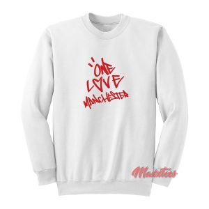 Ariana Grande One Love Manchester Sweatshirt