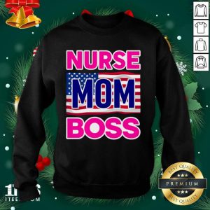 Awesome Mother’s Day Nurse Mom Boss Us Flag Shirt