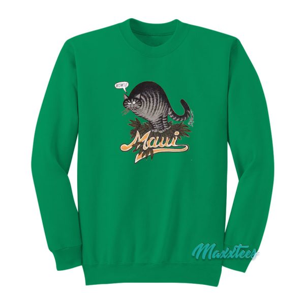 B Kliban Cat Maui Wowie Marijuana Sweatshirt