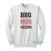 BBQ Beer Freedom Sweatshirt