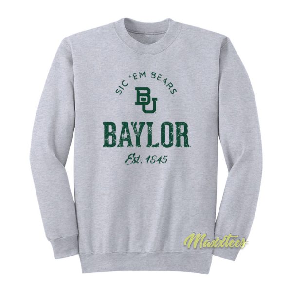 Baylor University Bears 1845 Sweatshirt