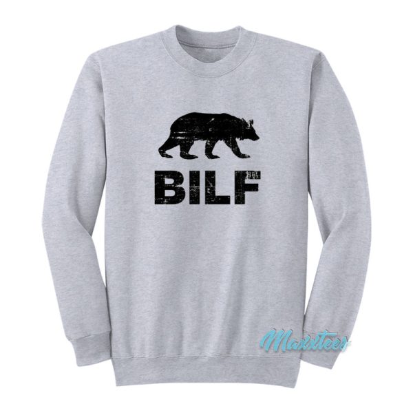 Bear Bilf Sweatshirt