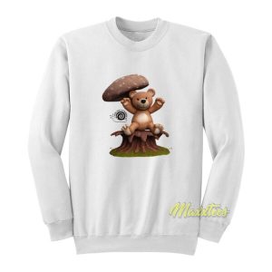 Bear Sitting On Mushroom Sweatshirt