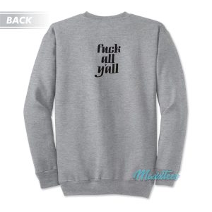 Beastie Boys Fuck All Y’all Sweatshirt