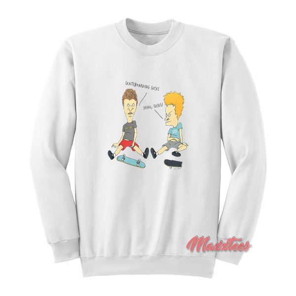 Beavis And Butt-head Skateboarding Sucks Sweatshirt