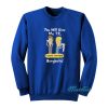 Beavis and Butthead We’ve Come For Your TP Sweatshirt