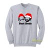 Best Buds Cheech and Chong Christmas Sweatshirt
