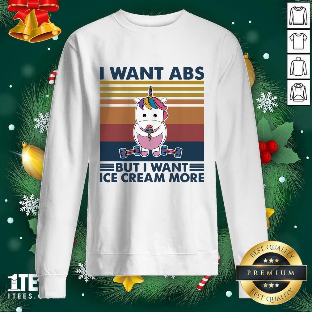Better Unicorn I Want Abs But Want Ice Cream More Vintage Shirt