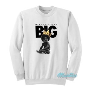 Biggie Smalls The Notorious Big Baby King Crown Sweatshirt