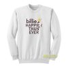 Billie Happier Than Ever Sweatshirt