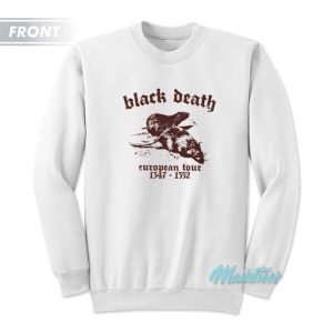 Black Death European Tour Long Live Death Sweatshirt 3